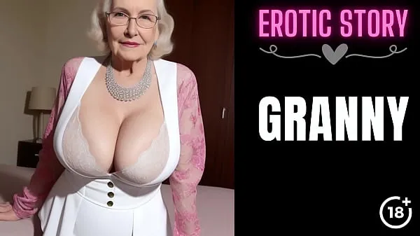 XXX GRANNY Story] First Sex with the Hot GILF Part 1 fresh Movies